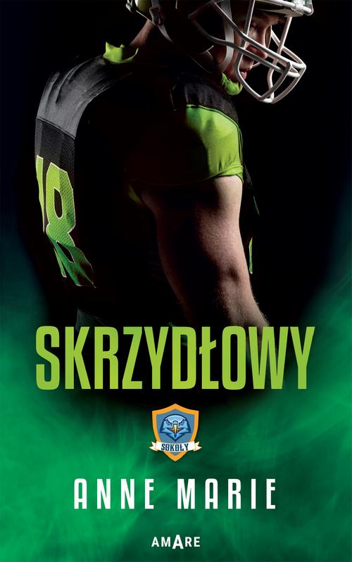 Tytuł: Skrzydłowy
Autor: Anne Marie
Wydawnictwo: Amare
Formaty: MOBI, EPUB