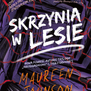 Tytuł: Skrzynia w lesie. Truly Devious tom 4
Autor: Maureen Johnson
Wydawnictwo: Wydawnictwo Poradnia K
Formaty: EPUB, MOBI