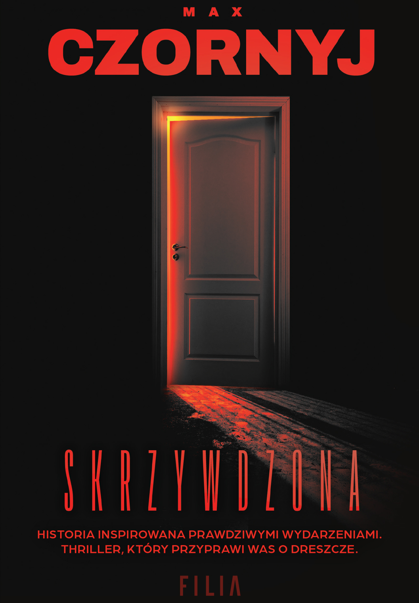 Tytuł: Skrzywdzona
Autor: Max Czornyj
Wydawnictwo: FILIA
Formaty: EPUB, MOBI