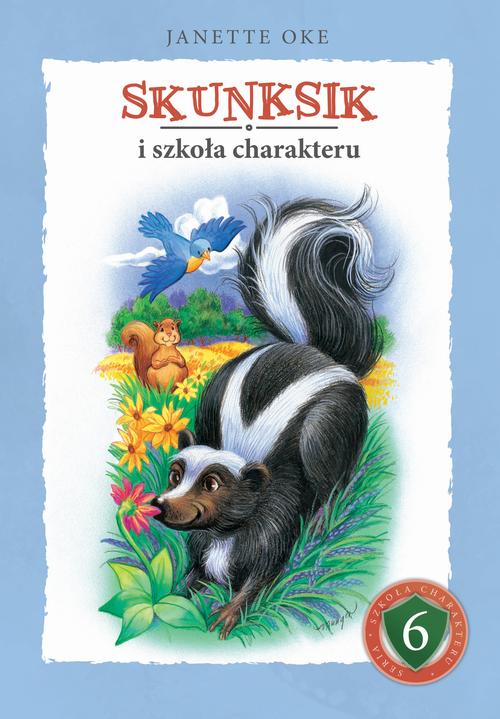 Tytuł: SKUNKSIK i szkoła charakteru
Autor: Janette Oke, Oke Janette
Wydawnictwo: Psalm18.pl
Formaty: MOBI, EPUB