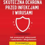 Skuteczna ochrona przed infekcjami i wirusami — okładka e-booka