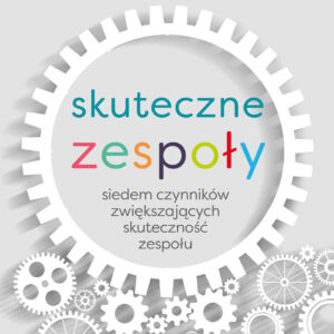Tytuł: Skuteczne zespoły
Autor: Scott Tannenbaum, Eduardo Salas
Wydawnictwo: REBIS
Formaty: EPUB, MOBI
