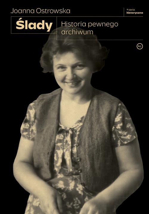 Tytuł: Ślady
Autor: Joanna Ostrowska
Wydawnictwo: Wydawnictwo Krytyki Politycznej
Formaty: MOBI, EPUB