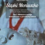 Śląski Moniuszko. Recepcja postaci i twórczości kompozytora na Górnym Śląsku. Studium socjologiczne. — okładka e-booka