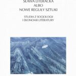 Sława literacka albo nowe reguły sztuki — okładka e-booka