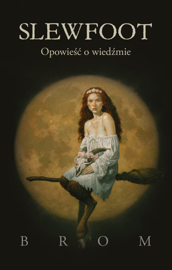 Slewfoot. Opowieść o wiedźmie — okładka