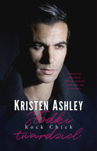 Tytuł: Słodki twardziel
Autor: Kristen Ashley
Wydawnictwo: AKURAT
Formaty: EPUB, MOBI