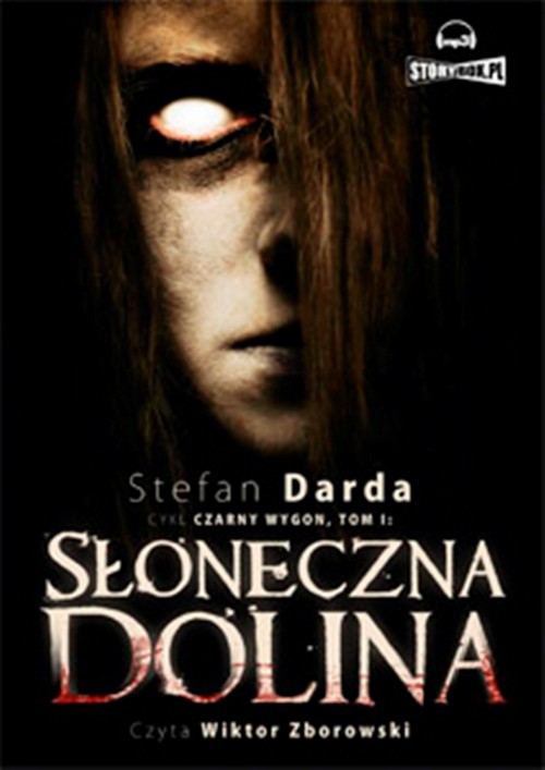 Tytuł: Słoneczna dolina
Autor: Stefan Darda
Wydawnictwo: Storybox
Formaty: MP3