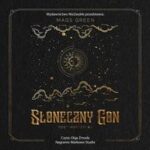 Tytuł: Słoneczny Gon
Autor: Mags Green
Wydawnictwo: Nowe Strony
Formaty: MP3