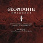 Tytuł: Słowianie połabscy. Studia z zakresu archeologii, historii i językoznawstwa
Autor: 
Wydawnictwo: Wydawnictwo Naukowe UMK
Formaty: PDF