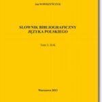 Słownik bibliograficzny języka polskiego Tom 3 (H-K) — okładka e-booka