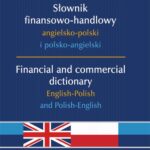 Słownik finansowo-handlowy angielsko-polski i polsko-angielski. Financial and commercial dictionary English-Polish and Polish-English — okładka e-booka