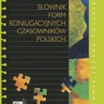 Słownik form koniugacyjnych czasowników polskich — okładka e-booka