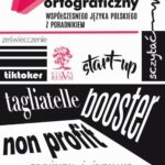 Tytuł: Słownik ortograficzny współczesnego języka polskiego z poradnikiem
Autor: Surendra Sebastian
Wydawnictwo: Silva Rerum
Formaty: PDF