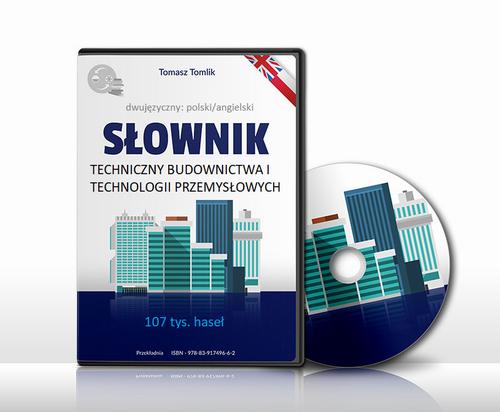 Tytuł: Słownik techniczny budownictwa i technologii przemysłowych
Autor: Tomasz Tomlik
Wydawnictwo: Biuro Tłumaczeń Przekładnia
Formaty: EXE