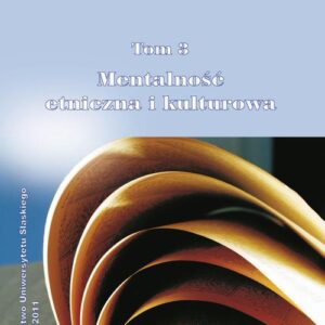 Tytuł: Słowo i tekst. T. 3: Mentalność etniczna i kulturowa
Autor: 
Wydawnictwo: Wydawnictwo Uniwersytetu Śląskiego
Formaty: PDF