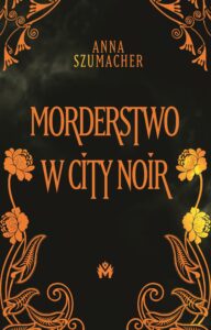 Słowotwórczyni (1,5). Morderstwo w City Noir — okładka e-booka