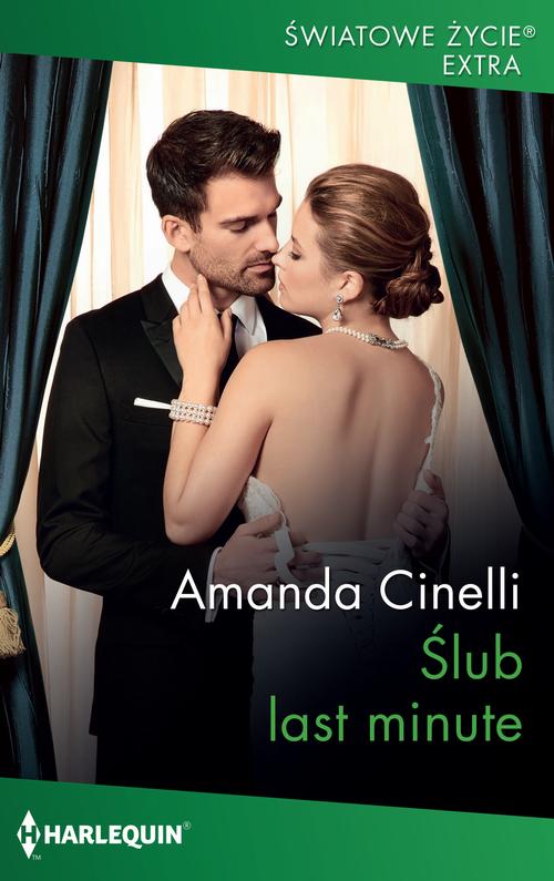 Tytuł: Ślub last minute
Autor: Amanda Cinelli
Wydawnictwo: Harlequin
Formaty: MOBI, EPUB