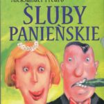 Tytuł: Śluby panieńskie
Autor: Aleksander Fredro
Wydawnictwo: SMPB
Formaty: MP3