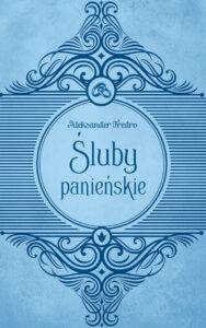 Śluby panieńskie — okładka e-booka