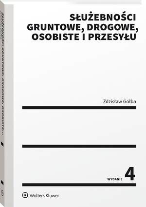 Służebności gruntowe, drogowe, osobiste i przesyłu — okładka e-booka