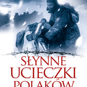 Tytuł: Słynne ucieczki Polaków
Autor: Andrzej Fedorowicz
Wydawnictwo: Fronda
Formaty: EPUB, MOBI