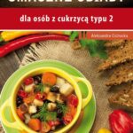 Tytuł: Smaczne obiady - dla osób z cukrzycą typu 2 i nadciśnieniem tetniczym
Autor: Aleksandra Cichocka
Wydawnictwo: Medyk
Formaty: PDF