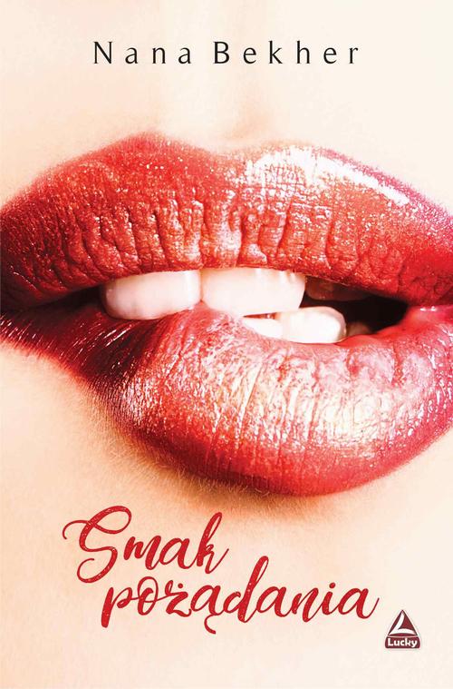 Tytuł: Smak pożądania
Autor: Nana Bekher
Wydawnictwo: Lucky
Formaty: EPUB, MOBI