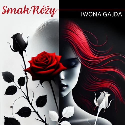 Tytuł: Smak Róży
Autor: Iwona Gajda
Wydawnictwo: BPC Group Poland
Formaty: MP3