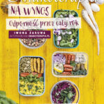Tytuł: Smakoterapia na wynos. Odporność przez cały rok
Autor: Iwona Zasuwa
Wydawnictwo: Purple Book
Formaty: EPUB, MOBI
