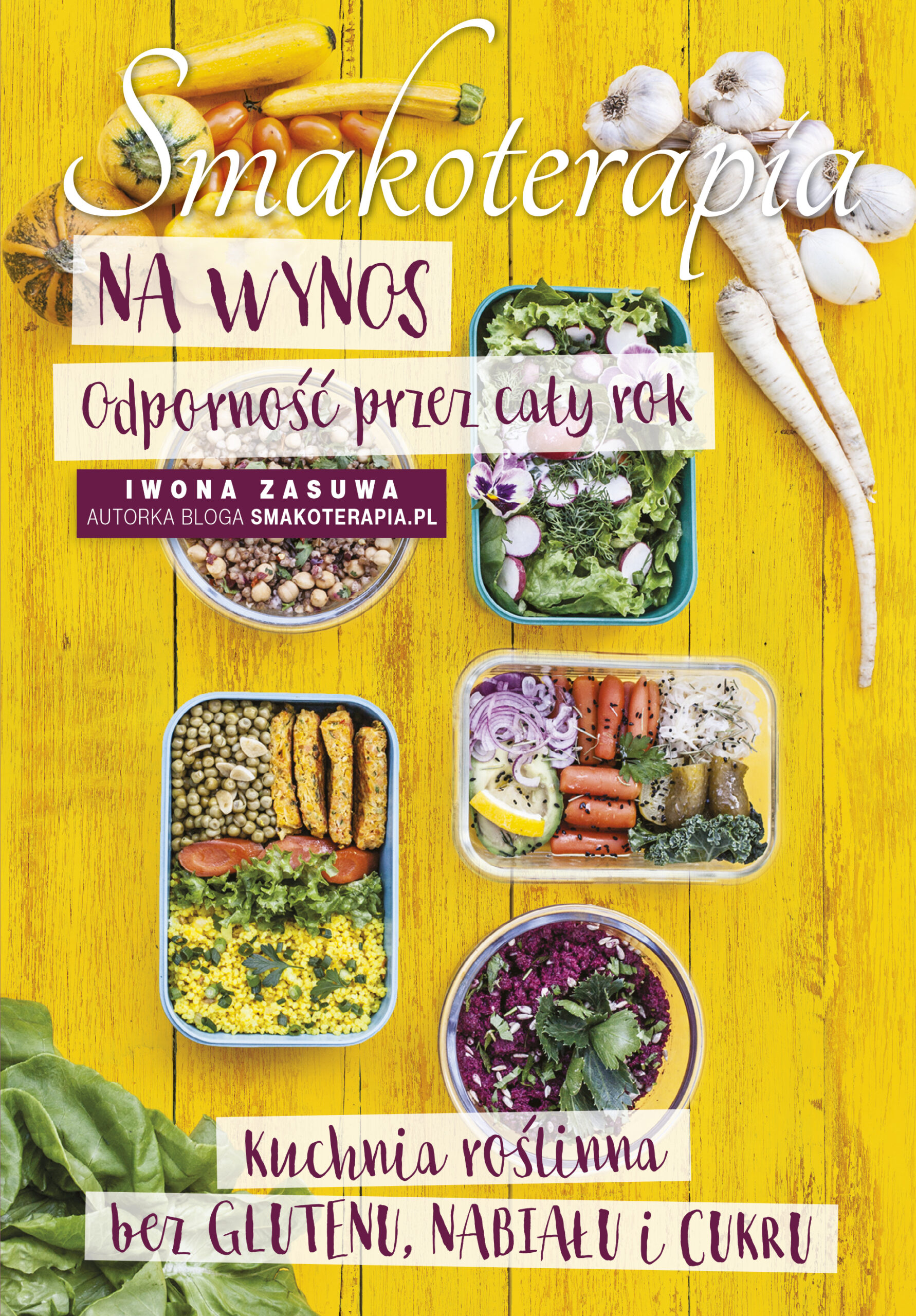 Tytuł: Smakoterapia na wynos. Odporność przez cały rok
Autor: Iwona Zasuwa
Wydawnictwo: Purple Book
Formaty: EPUB, MOBI