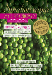 Tytuł: Smakoterapia. Żyj i jedz zdrowo. Odporność na talerzu
Autor: Iwona Zasuwa
Wydawnictwo: Purple Book
Formaty: EPUB, MOBI