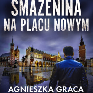 Smażenina na placu Nowym — okładka