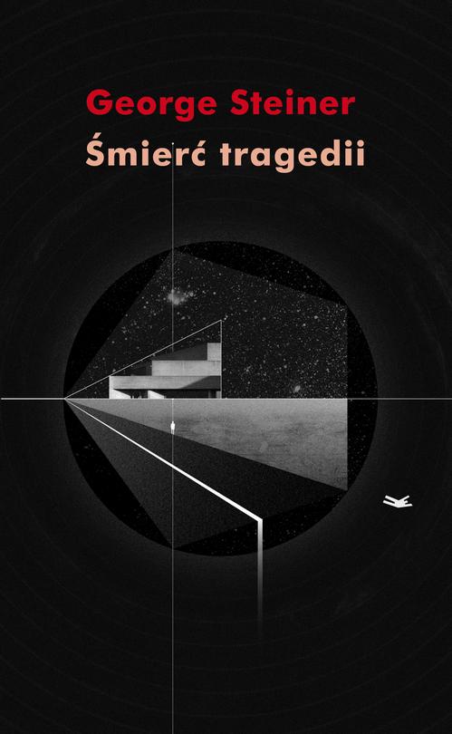 Tytuł: Śmierć tragedii
Autor: George Steiner
Wydawnictwo: Słowo/Obraz Terytoria
Formaty: MOBI, EPUB