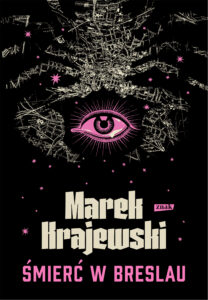 Tytuł: Śmierć w Breslau
Autor: Marek Krajewski
Wydawnictwo: Znak
Formaty: EPUB, MOBI