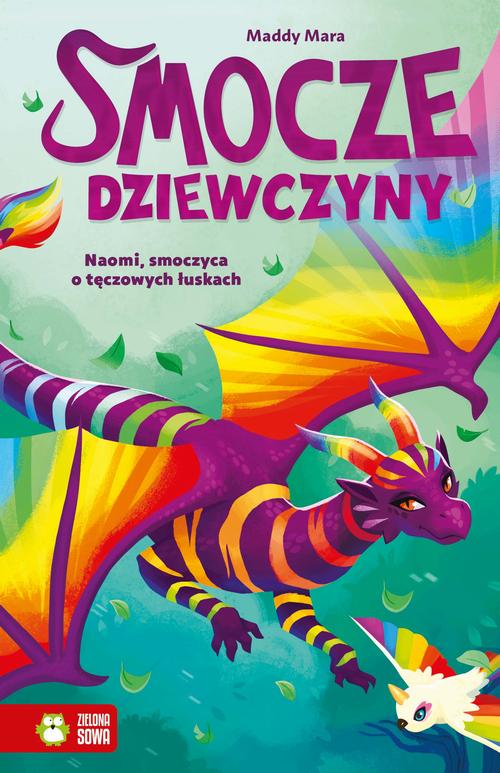 Tytuł: Smocze Dziewczyny. Naomi, smoczyca o tęczowych łuskach
Autor: Maddy Mara
Wydawnictwo: Zielona Sowa
Formaty: EPUB, MOBI
