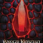 Tytuł: Smocze kryształy. Krwawe przeznaczenie - Tom 2
Autor: Joanna Karyś
Wydawnictwo: Wydawnictwo Excalibur
Formaty: MOBI, EPUB, PDF