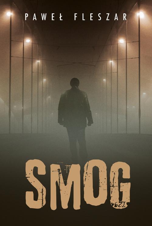 Tytuł: Smog
Autor: Paweł Fleszar
Wydawnictwo: HarperCollins Polska
Formaty: EPUB, MOBI