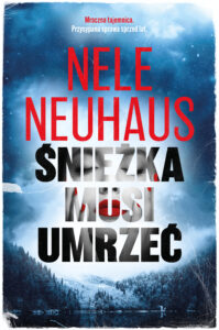 Tytuł: Śnieżka musi umrzeć
Autor: Nele Neuhaus
Wydawnictwo: Media Rodzina
Formaty: EPUB, MOBI