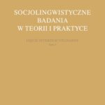Tytuł: Socjolingwistyczne badania w teorii i praktyce. Ujęcie interdyscyplinarne. Tom 3
Autor: 
Wydawnictwo: Wydawnictwo Uniwersytetu Gdańskiego
Formaty: PDF