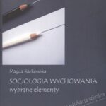 Socjologia wychowania Wybrane elementy — okładka e-booka