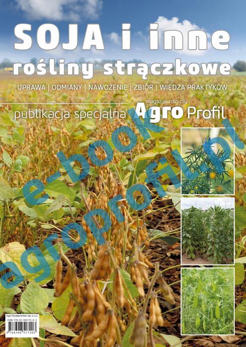 Tytuł: Soja i inne rośliny strączkowe - bobik, groch, łubin
Autor: Praca zbiorowa
Wydawnictwo: Agro Wydawnictwo
Formaty: PDF
