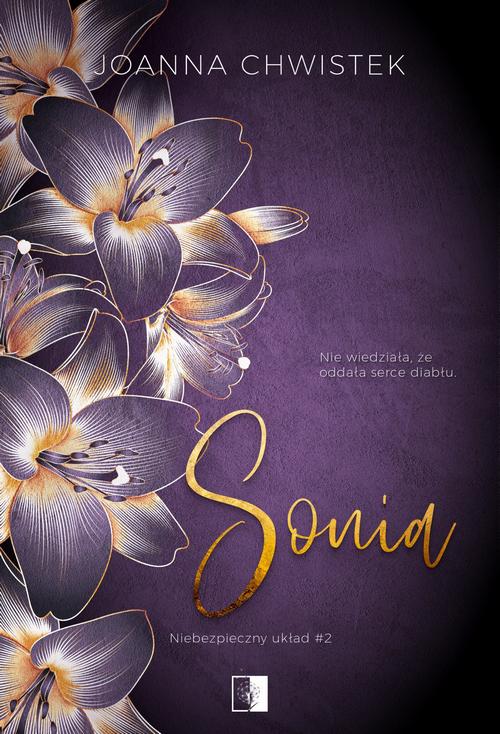 Tytuł: Sonia
Autor: Joanna Chwistek
Wydawnictwo: NieZwykłe
Formaty: MOBI, EPUB