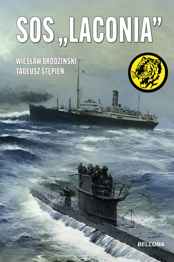 Tytuł: SOS "Laconia"
Autor: Wiesław Brodziński, Tadeusz Stępień
Wydawnictwo: Bellona
Formaty: EPUB, MOBI