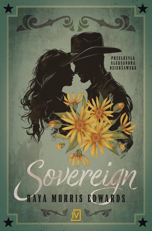 Tytuł: Sovereign
Autor: Raya Morris Edwards
Wydawnictwo: Czwarta Strona
Formaty: EPUB, MOBI