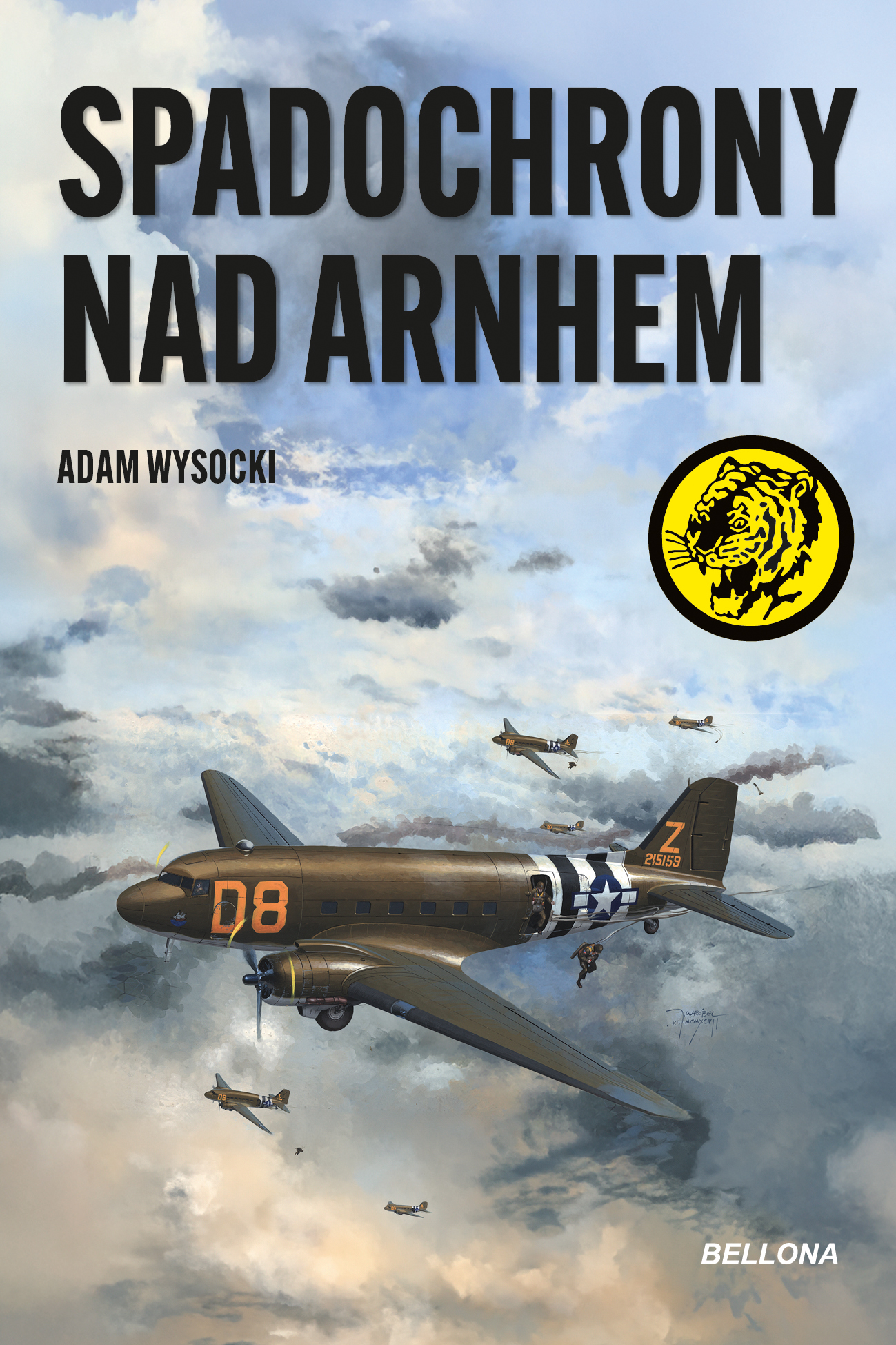 Tytuł: Spadochrony nad Arnhem
Autor: Adam Wysocki
Wydawnictwo: Bellona
Formaty: EPUB, MOBI