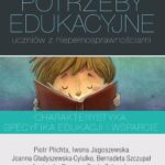 Tytuł: Specjalne potrzeby edukacyjne uczniów z niepełnosprawnościami
Autor: Joanna Gładyszewska-Cylulko
Wydawnictwo: Impuls
Formaty: MOBI, EPUB