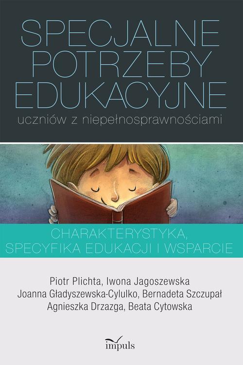 Tytuł: Specjalne potrzeby edukacyjne uczniów z niepełnosprawnościami
Autor: Joanna Gładyszewska-Cylulko
Wydawnictwo: Impuls
Formaty: MOBI, EPUB