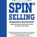 Tytuł: SPIN® SELLING
Autor: Neil Rackham
Wydawnictwo: MT Biznes
Formaty: MOBI, EPUB