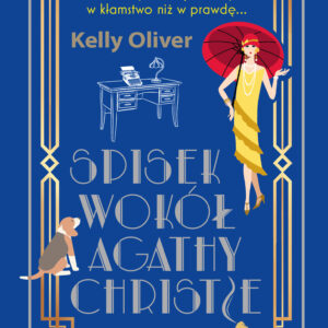 Tytuł: Spisek wokół Agathy Christie
Autor: Kelly Oliver
Wydawnictwo: Świat Książki
Formaty: EPUB, MOBI